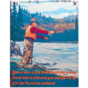 Give A Man A Fish Metal Sign